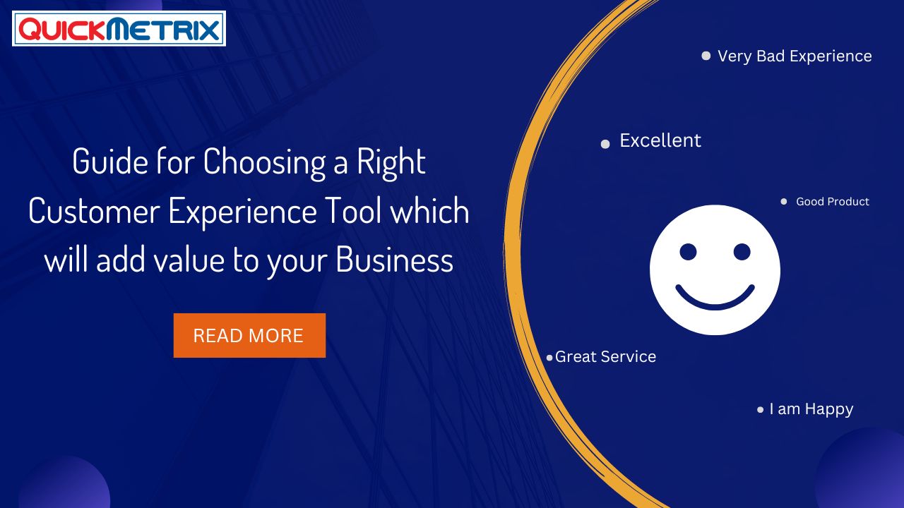 Choosing the right customer experience tool is essential