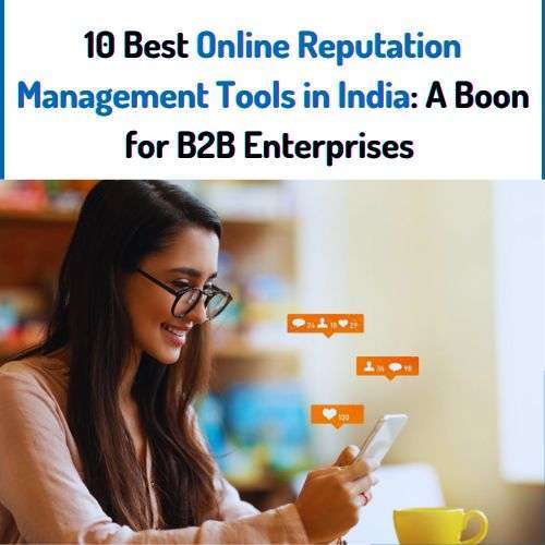 Online Reputation Management Tool in India