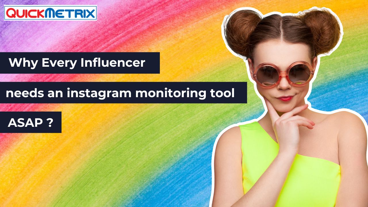 Why Every Influencer Needs an Instagram Monitoring Tool ASAP