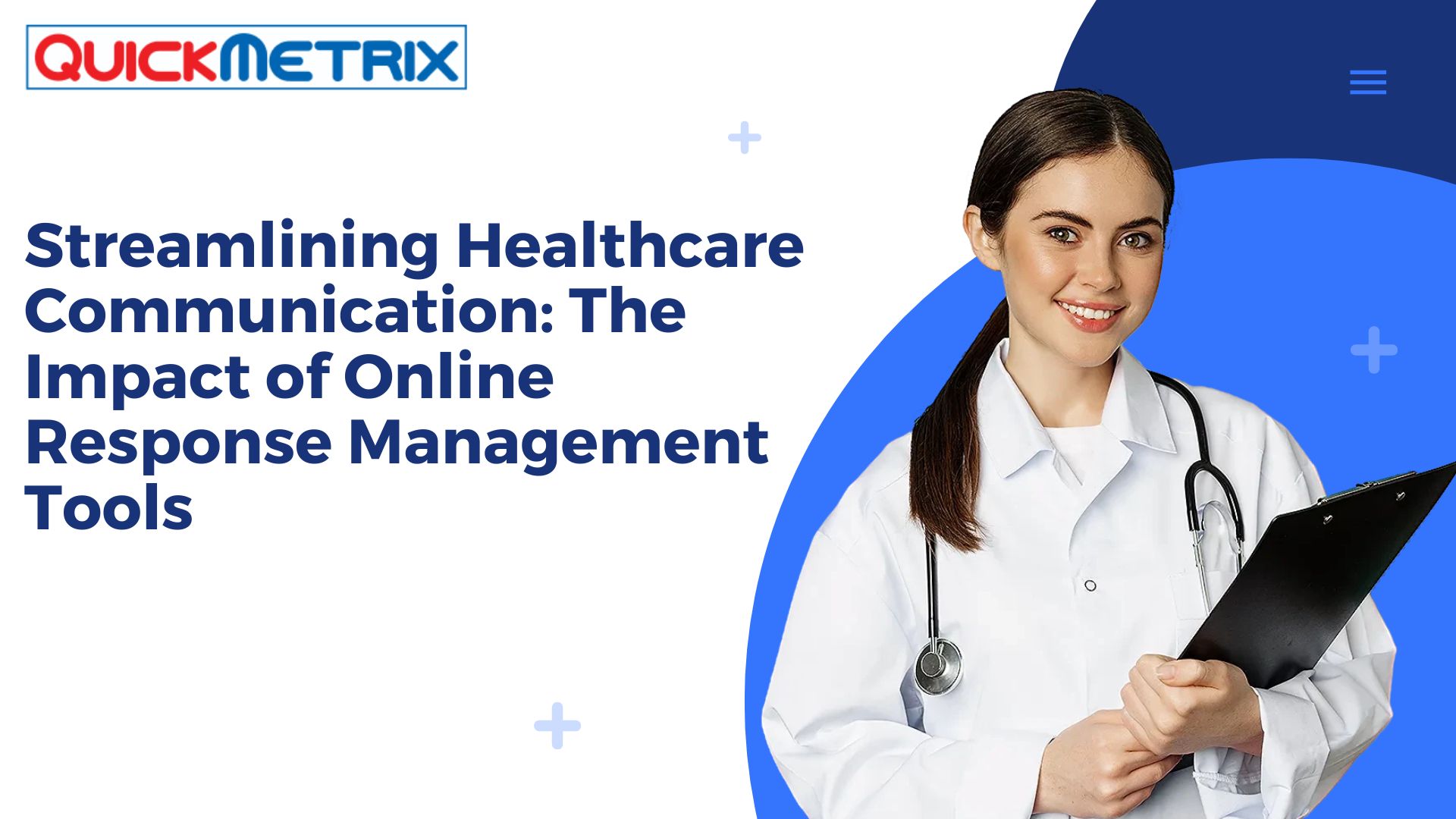 Streamlining Healthcare Communication: The Impact of Online Response Management Tools