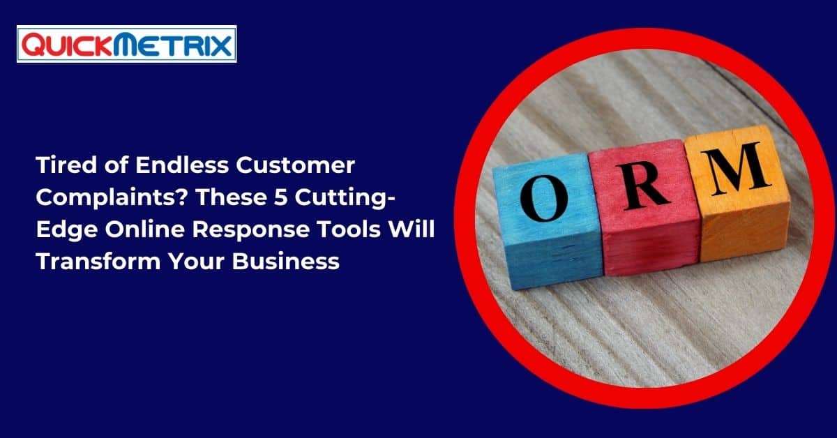 Tired of Endless Customer Complaints? These 5 Cutting-Edge Online Response Tools Will Transform Your Business